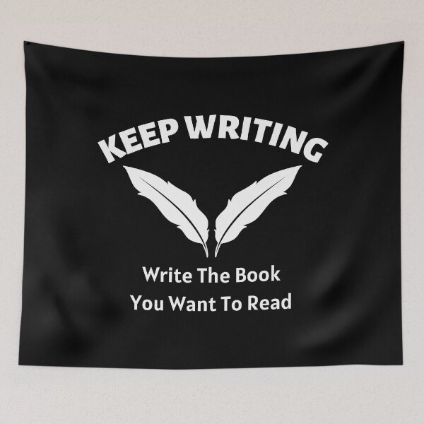 Item preview, Keep Writing - motivation for writers designed and sold by shmodev.