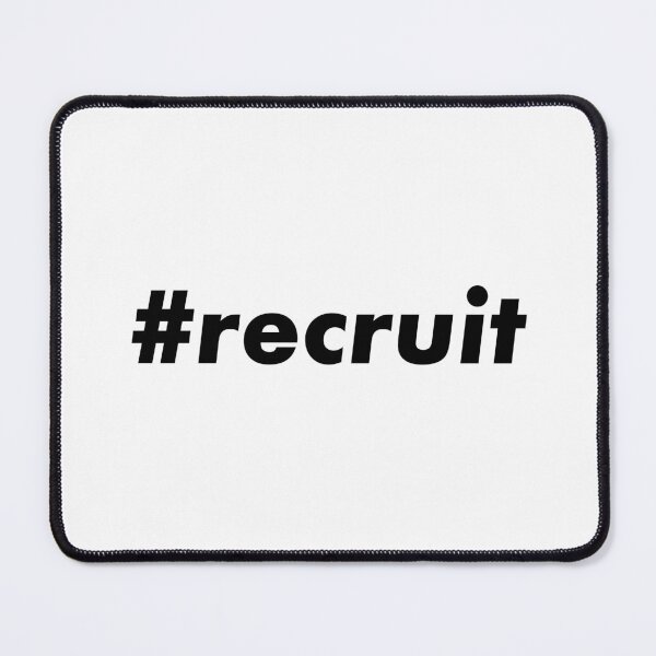 Item preview, #recruit designed and sold by teesaurus.