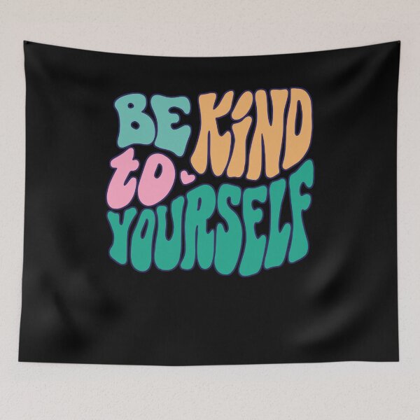 Item preview, Be Kind To Yourself Empathy And Good Energy Trendy Treat Kindness designed and sold by Countrysmart.