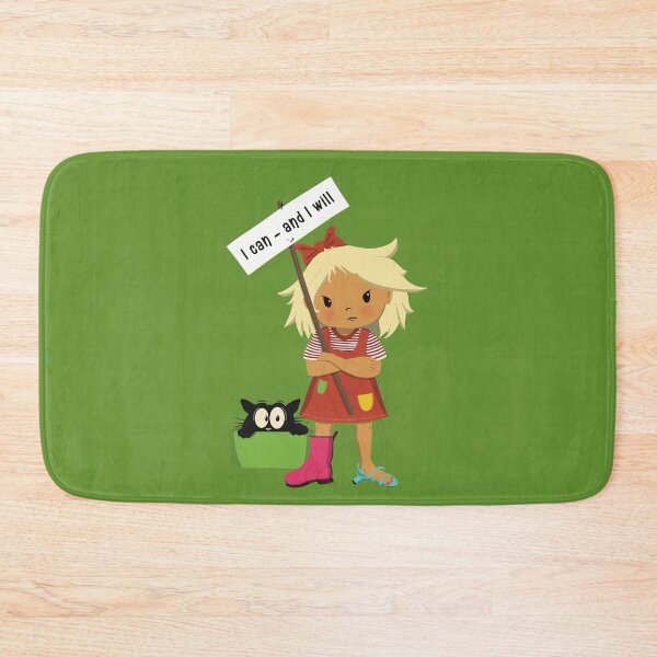 Item preview,  I can and I will, obstinate girl wants to manage herself, holding a sign. Scared cat watching. designed and sold by marina63.