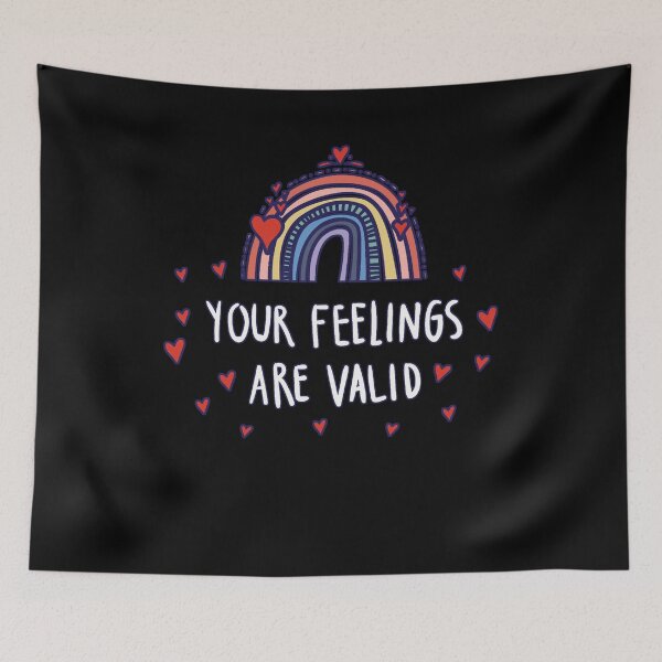 Item preview, Your Feelings Are Valid Empathy Good Energy Trendy Treat Kindness designed and sold by Countrysmart.