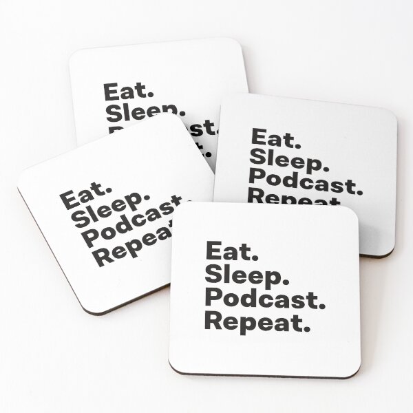 Item preview, Eat Sleep Podcast Repeat designed and sold by teesaurus.