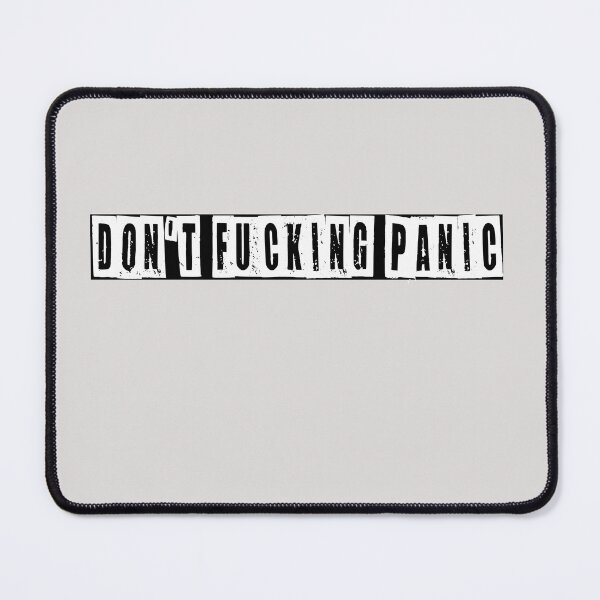 Item preview, Don't Fucking Panic  designed and sold by HiddenStar02.
