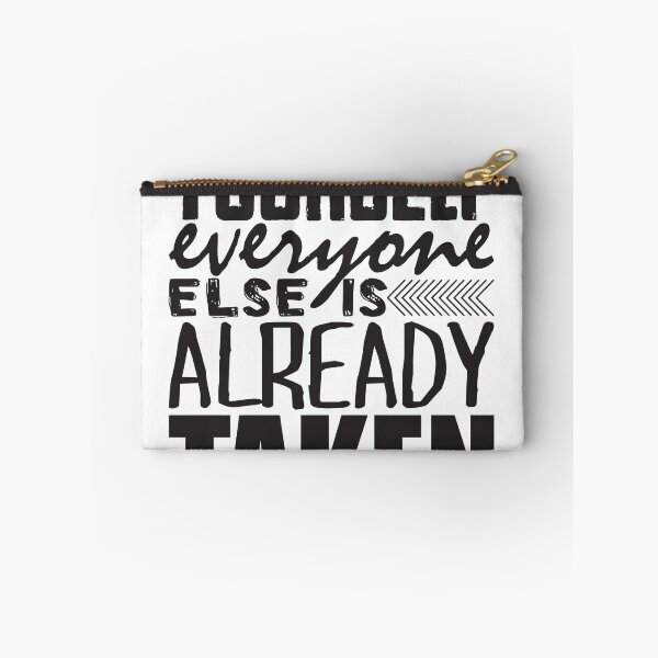 Item preview, Be Yourself  Everyone else is alredy taken designed and sold by DabGraphic.