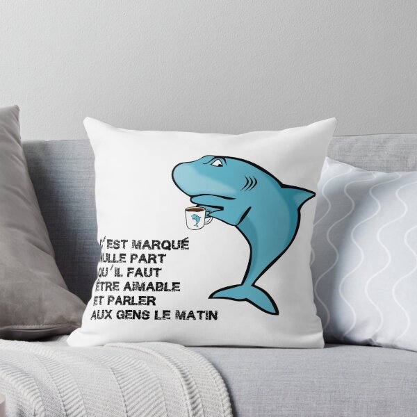 Item preview, It's written nowhere that you have to be friendly and talk to people in the morning, sulky shark with his coffee designed and sold by NolDesigns.