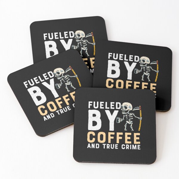 Item preview, Fueled By Coffee And True Crime designed and sold by Shirtflyer.