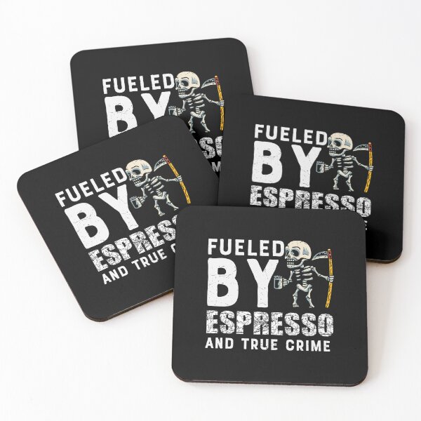 Item preview, Fueled By Espresso And True Crime designed and sold by Shirtflyer.