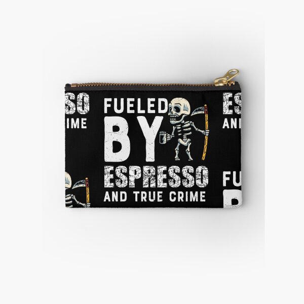 Item preview, Fueled By Espresso And True Crime designed and sold by Shirtflyer.