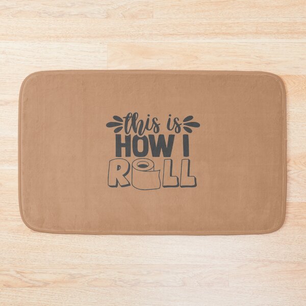 Item preview, This is how I Roll  | Bathroom  | Funny Saying | Quote | Sign | Wall Decor Art | Printable Vector Clip art designed and sold by tamaris1.