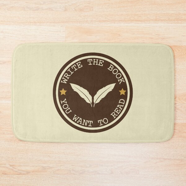 Item preview, Write the book you want to read - motivation for writers designed and sold by shmodev.
