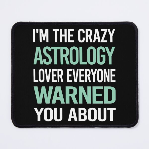 Item preview, Crazy Lover Astrology designed and sold by BimBamFrank.