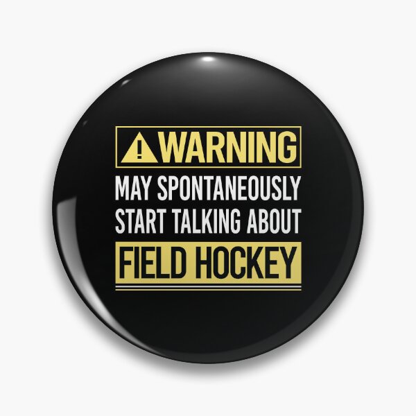 Artikelvorschau, Warnung vor Feldhockey entworfen und verkauft von WrightTrouble.
