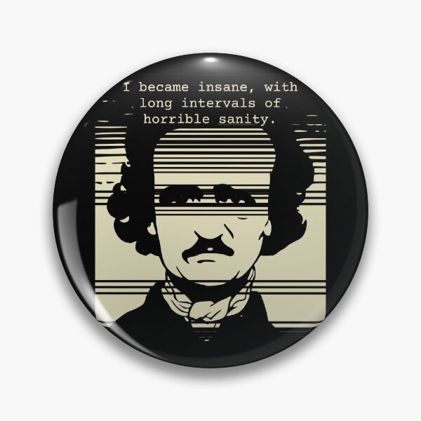 Item preview, Edgar Allan Poe portrait & quote - I became insane designed and sold by shmodev.