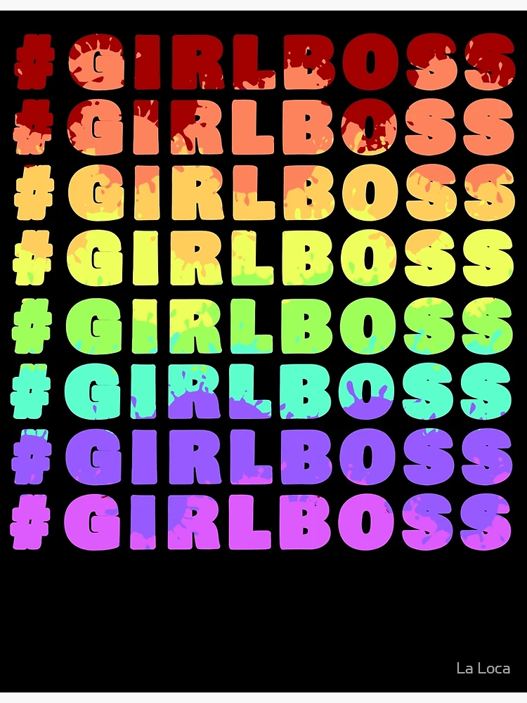 Thumbnail 3 of 3, Poster, #GIRLBOSS designed and sold by La Loca.