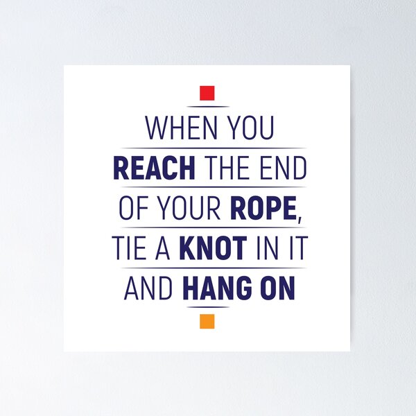 Item preview, end of your rope designed and sold by PURNOMATRA.