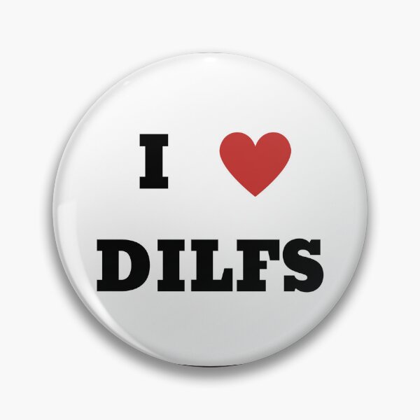 Item preview, I LOVE DILFS print designed and sold by idkbrb.
