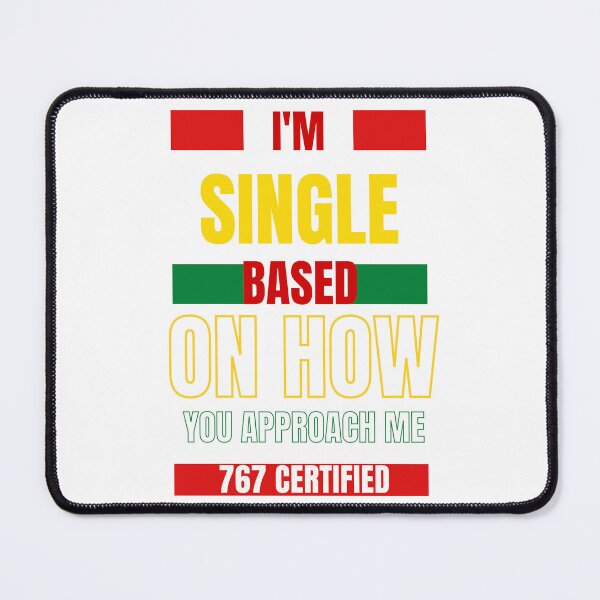 Item preview, Conditionally Single designed and sold by 767Certified.