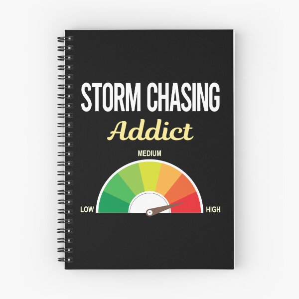 Item preview, Addict Storm Chasing Chaser Stormchasing Stormchaser designed and sold by PriscillaHerna.
