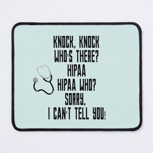 Item preview, HIPAA Humor designed and sold by Frankie Cat Photography.