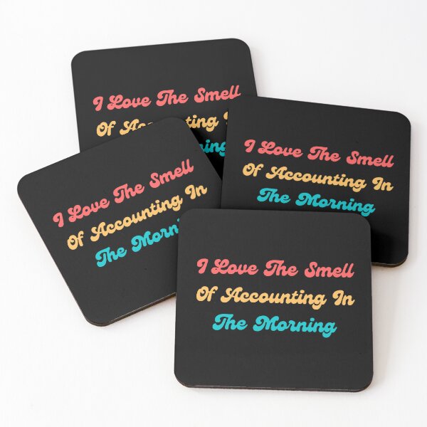 Item preview, i love the smell of accounting in the morning designed and sold by TomorrowQuotes.