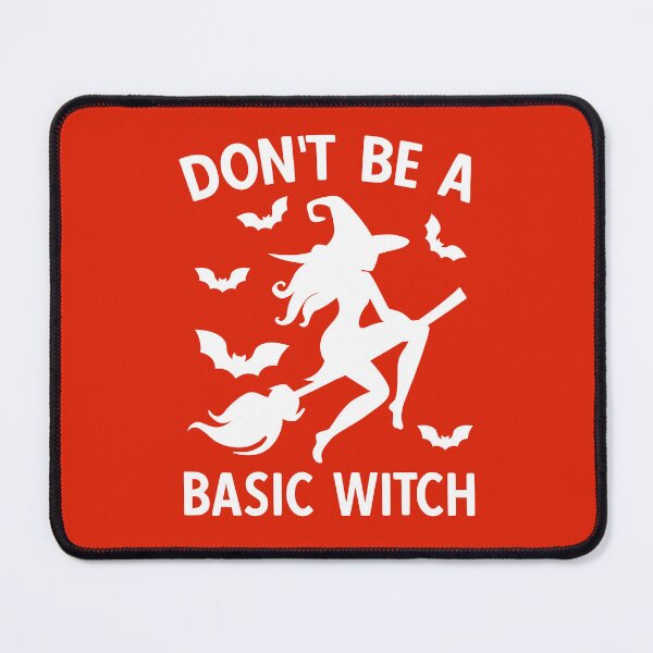 Item preview, Don't Be A Basic Witch. Halloween, Funny Halloween, Witch Quote designed and sold by DesignHouse07.
