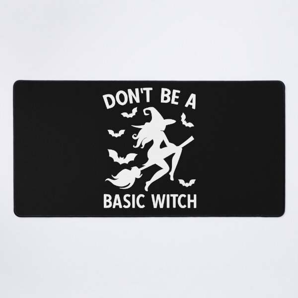 Item preview, Don't Be A Basic Witch. Halloween, Funny Halloween, Witch Quote designed and sold by DesignHouse07.
