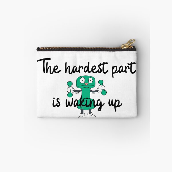 Item preview, The hardest part is waking up designed and sold by mankindvm.