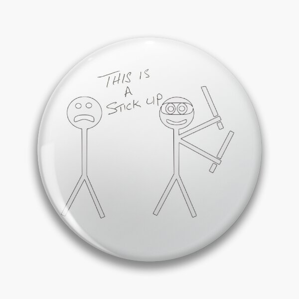 Item preview, This Is A Stick Up designed and sold by buycostarica.