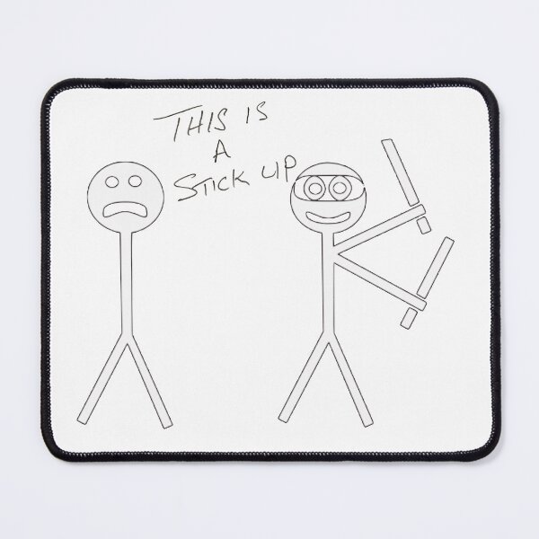Item preview, This Is A Stick Up designed and sold by buycostarica.
