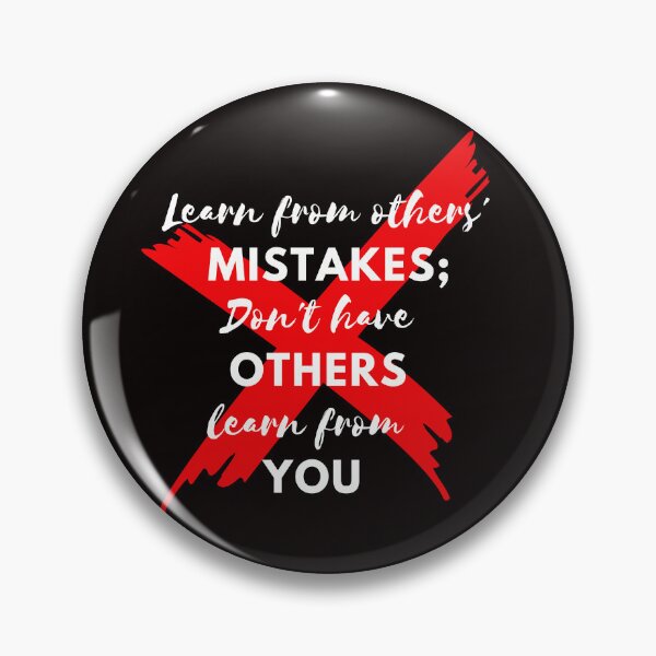 Item preview, Learn from others' mistakes; don’t have others learn from you designed and sold by Psycheek.