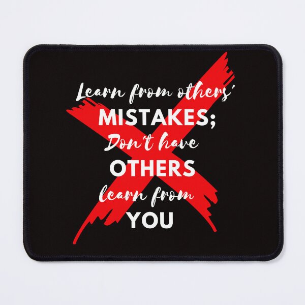 Item preview, Learn from others' mistakes; don’t have others learn from you designed and sold by Psycheek.