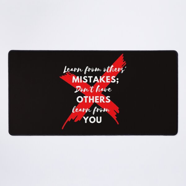 Item preview, Learn from others' mistakes; don’t have others learn from you designed and sold by Psycheek.