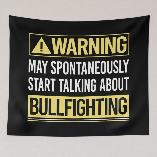 Item preview, Warning About Bullfighting Bullfight Bullfighter designed and sold by WrightTrouble.