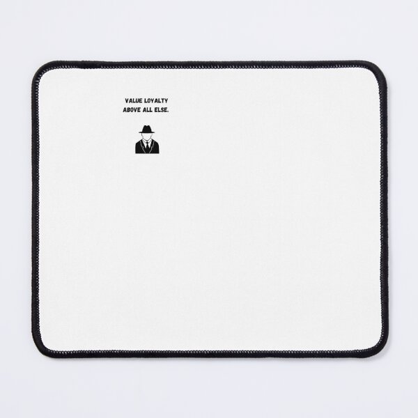 Item preview, Value Loyalty Above All Else - Raymond Reddington designed and sold by Wpportfo.