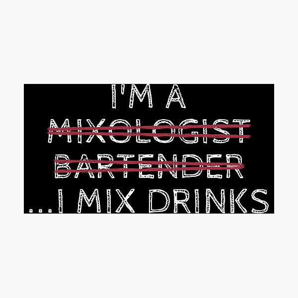 Item preview, I Mix Drinks designed and sold by blacklinesart.