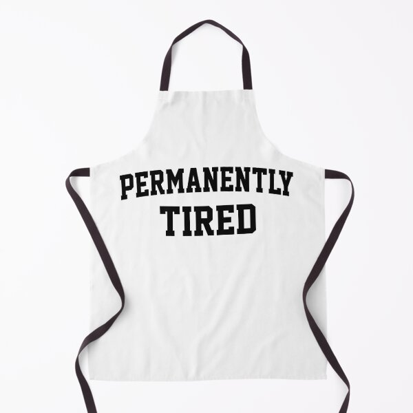 Item preview, Permanently Tired designed and sold by HappyArts90.