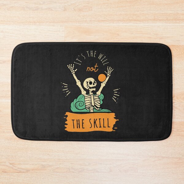Item preview, It's the will not the skill - an inspirational quote featuring halloween designed and sold by Best-Designers.