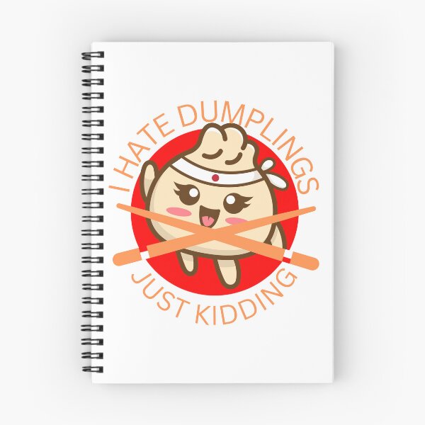 Item preview, I hate dumplings just kidding can you imagine  designed and sold by RecStore.