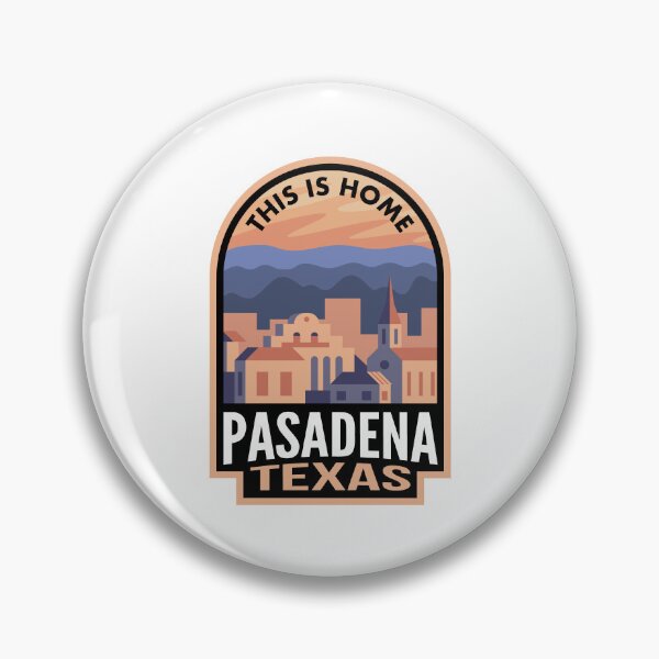 Item preview, Downtown Pasadena Texas This is Home designed and sold by HalpinDesign.