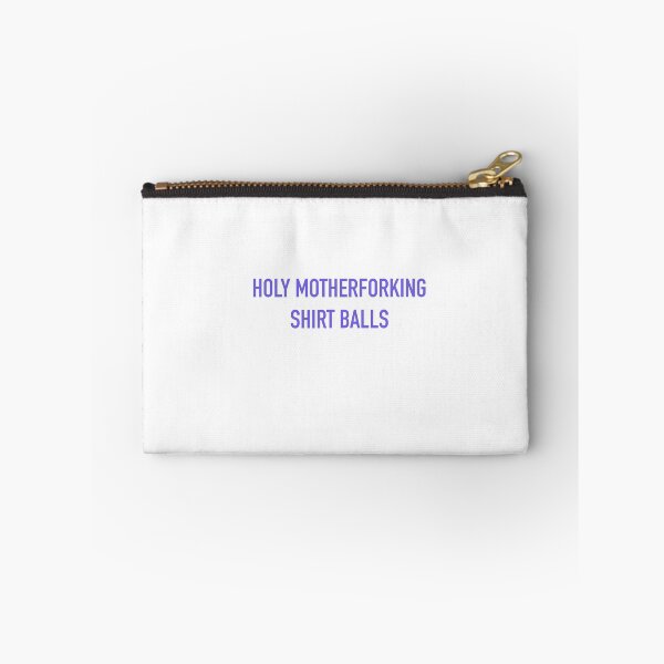 Item preview, Holy Motherforking Shirt Balls designed and sold by DigitalRedesign.