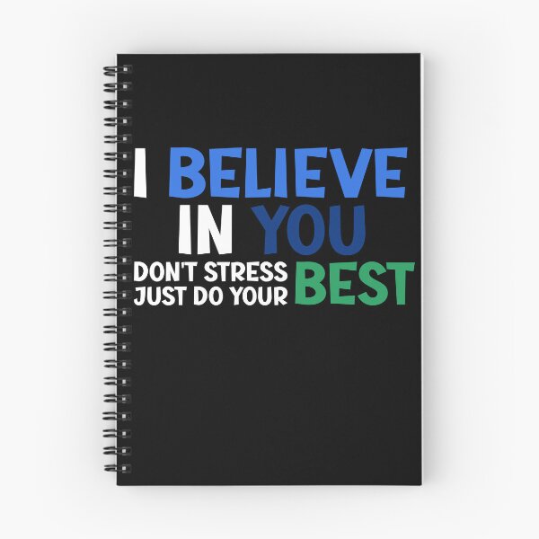 Item preview, I Believe In Your Best Don't Stress Teacher Testing designed and sold by YoungESC.
