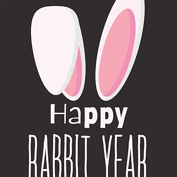 Artwork thumbnail, Happy Rabbit Year Cute Rabbit Ears by trendingatees