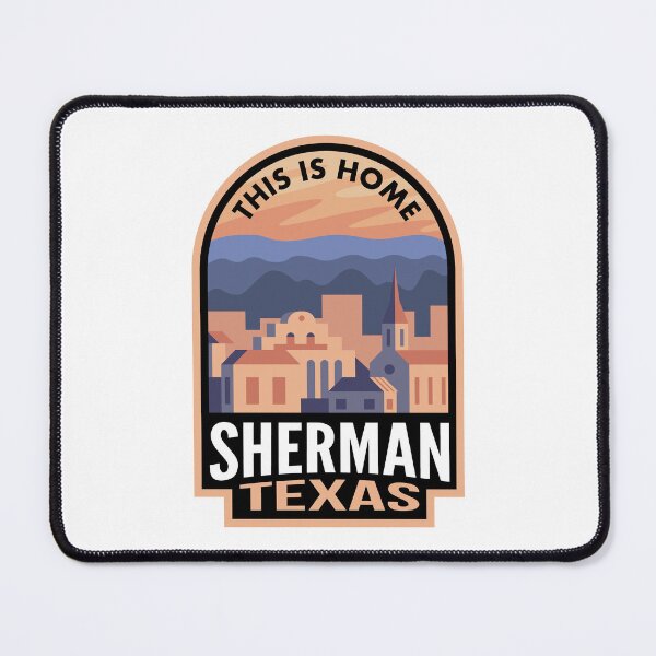 Item preview, Downtown Sherman Texas This is Home designed and sold by HalpinDesign.