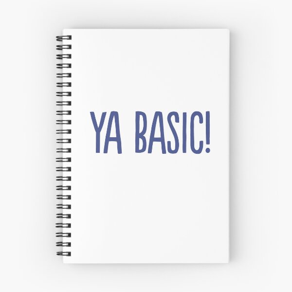 Item preview, Ya Basic! designed and sold by DigitalRedesign.