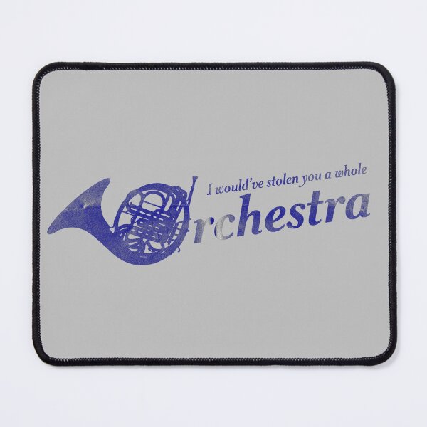 Item preview, I Would've Stolen You a Whole Orchestra designed and sold by YourHostTonight.