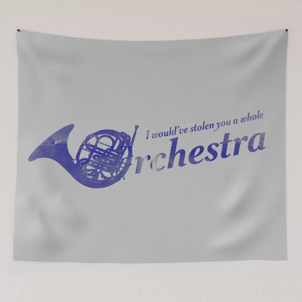 Item preview, I Would've Stolen You a Whole Orchestra designed and sold by YourHostTonight.