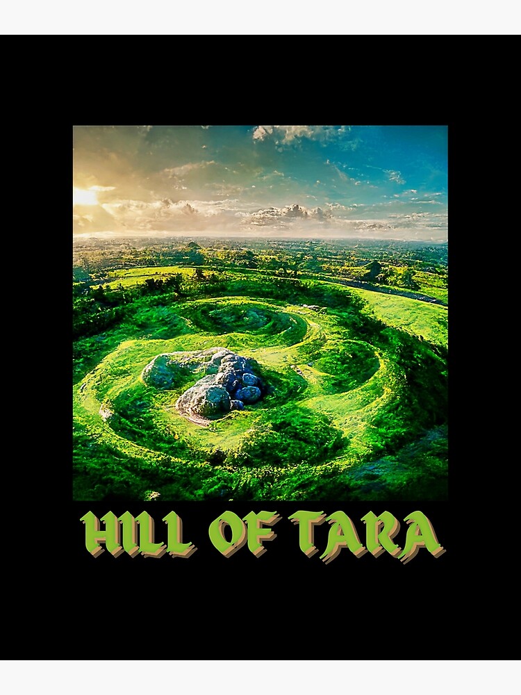 "Hill Of Tara Co Meath Ireland Irish Historic Site" Poster for Sale by