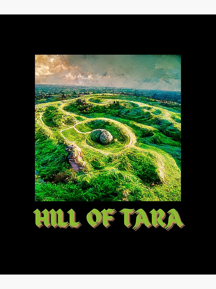 "Hill Of Tara Co Meath Ireland Irish Historic Site" Poster for Sale by