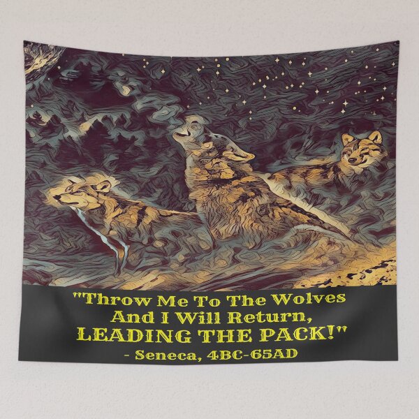 Item preview, Throw Me To The Wolves And I Will Return Leading The Pack designed and sold by McThingummy.