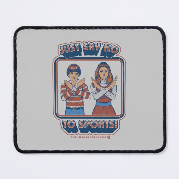 Item preview, Say No to Sports designed and sold by Steven Rhodes.
